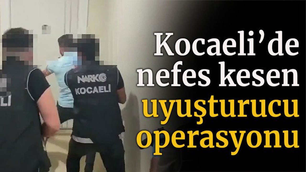 Polis ekiplerinden nefes kesen uyuşturucu operasyonu